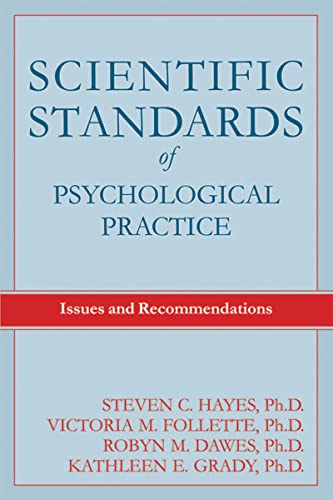 Stock image for Scientific Standards of Psychological Practice: Issues and Recommendations for sale by Irish Booksellers