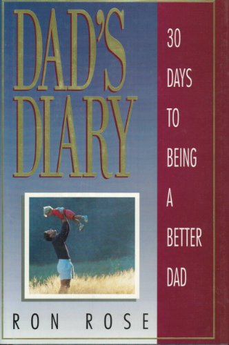 Beispielbild fr Dad's Diary: 30 Days to Being a Better Dad zum Verkauf von Wonder Book