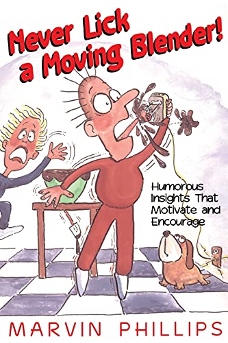 Immagine dell'editore per Never Lick a Moving Blender venduto da Chiron Media