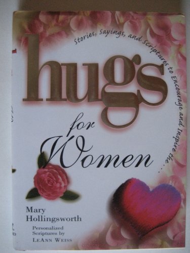 9781878990815: Hugs for Women: Stories, Sayings, and Scriptures to Encourage and Inspire (Hugs Series)