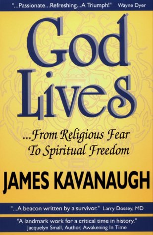 Beispielbild fr God Lives : From Religious Fear to Spiritual Freedom zum Verkauf von Better World Books