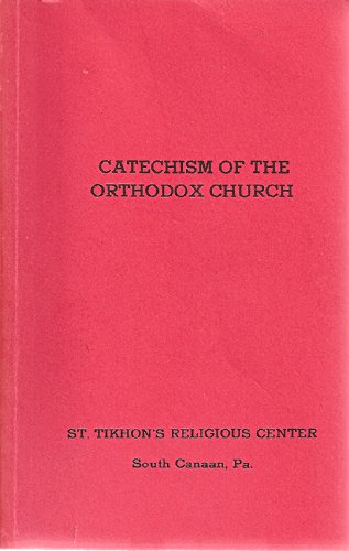 Imagen de archivo de Catechism of the Orthodox Church a la venta por HPB-Ruby