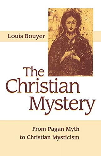 Imagen de archivo de The Christian Mystery a la venta por THE SAINT BOOKSTORE