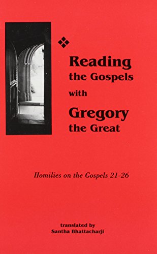 9781879007444: Reading the Gospels With Gregory the Great: Homilies on the Gospels, 21-26