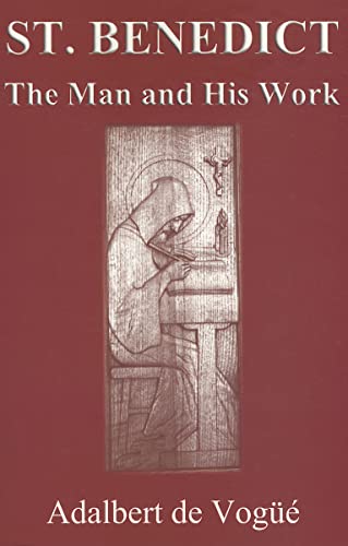 Beispielbild fr Saint Benedict: The Man and His Work zum Verkauf von THE SAINT BOOKSTORE