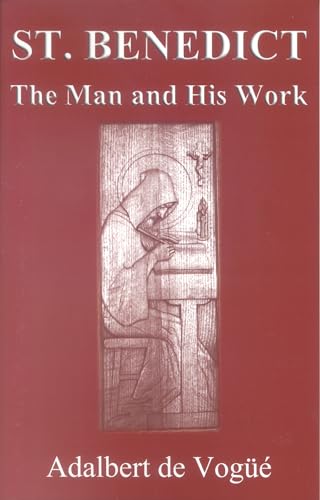 Imagen de archivo de Saint Benedict: The Man and His Work a la venta por THE SAINT BOOKSTORE
