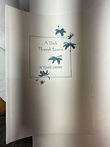Stock image for A Dash Through Leaves : Haiku - in a Letterpress Edition on Deluxe Papers - Collector's Item for sale by Better World Books: West