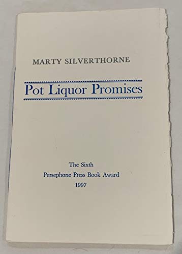 Stock image for Pot Liquor Promses (Sixth Persephone Press Book Award) for sale by Row By Row Bookshop