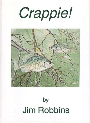 Crappie!,inscribed