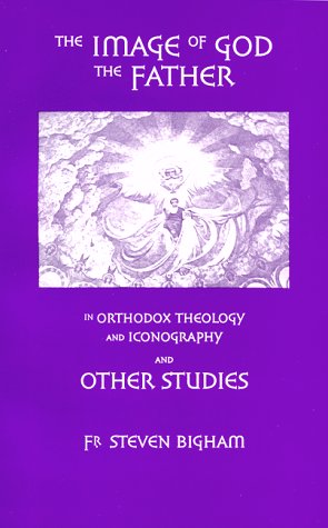 Beispielbild fr Image of God the Father in Orthodox Theology and Iconography zum Verkauf von BooksRun