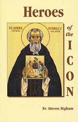 9781879038912: Heroes of the Icon: Peoples, Places, Events