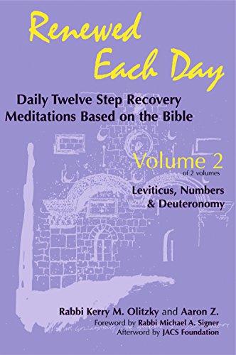 Stock image for Renewed Each Day?Leviticus, Numbers & Deuteronomy: Daily Twelve Step Recovery Meditations Based on the Bible for sale by Wonder Book