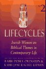 9781879045156: Lifecycles: Jewish Women on Biblical Themes in Contemporary Life (2)