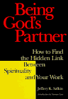 Beispielbild fr Being God's Partner: How to Find the Hidden Link Between Spirituality and Your Work zum Verkauf von SecondSale