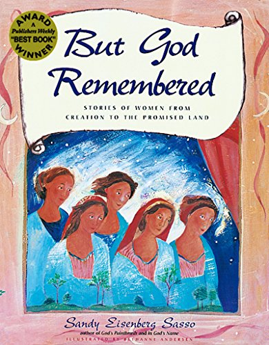 9781879045439: But God Remembered: Stories of Women from Creation to the Promised Land
