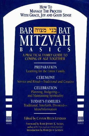 9781879045545: Bar/Bat Mitzvah Basics: A Practical Famliy Guide to Coming of Age Together