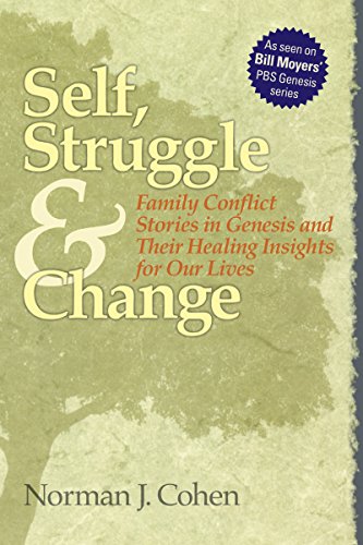 9781879045668: Self, Struggle and Change: Family Conflict Stories in Genesis and Their Healing Insights for Our Lives