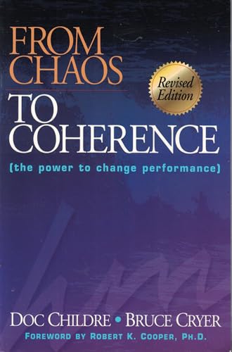 Beispielbild fr From Chaos to Coherence (The Power to Change Performance) zum Verkauf von Wonder Book