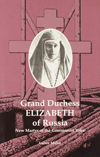 Imagen de archivo de Grand Duchess Elizabeth of Russia a la venta por Wonder Book