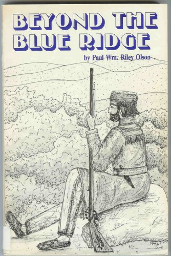 Stock image for Beyond the Blue Ridge for sale by Polly's Books