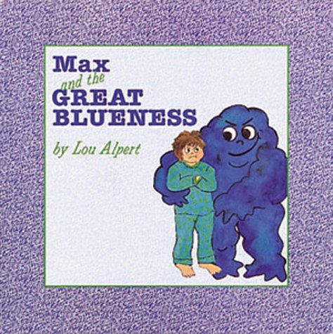 Stock image for Max and the Great Blueness for sale by ThriftBooks-Dallas