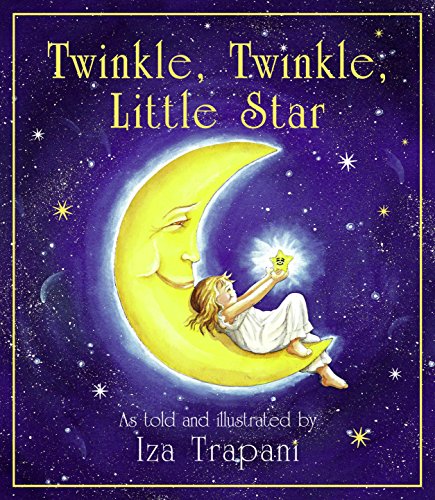 Imagen de archivo de Twinkle, Twinkle, Little Star (Iza Trapani's Extended Nursery Rhymes) a la venta por SecondSale