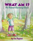 Beispielbild fr What Am I? : An Animal Guessing Game zum Verkauf von Better World Books