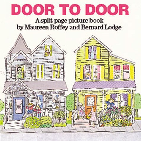 9781879085800: Door to Door: A Split-Page Picture Book