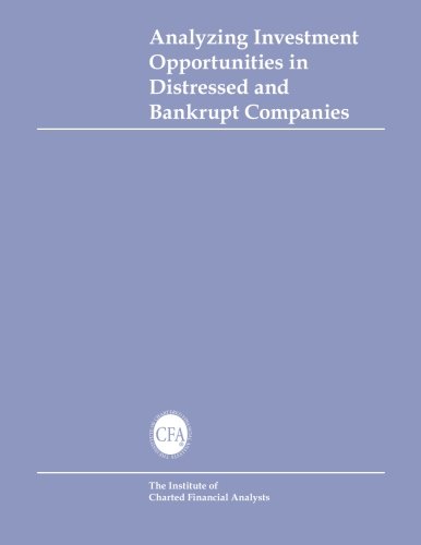 Beispielbild fr Analyzing Investment Opportunities in Distressed and Bankrupt Companies zum Verkauf von HPB-Red