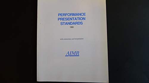 Imagen de archivo de Performance Presentation Standards 1993 [Dec 01, 1993] Association for Invest. a la venta por Sperry Books