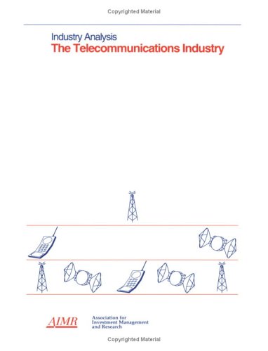 Beispielbild fr The Telecommunications Industry zum Verkauf von -OnTimeBooks-