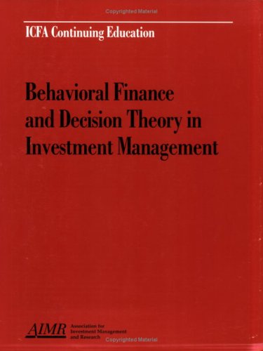 Imagen de archivo de Behavioral Finance and Decision Theory in Investment Management a la venta por HPB-Red