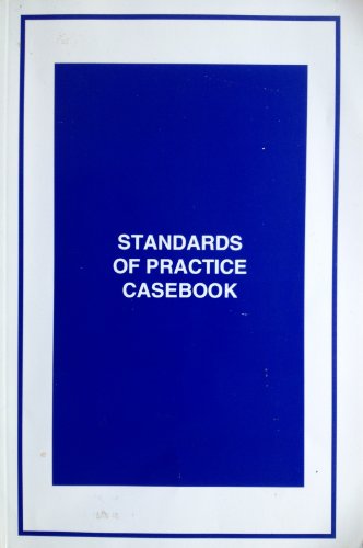 Stock image for Standards of Practice Casebook for sale by Ergodebooks