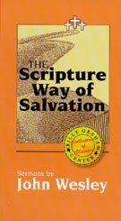 The scripture way of salvation: Sermons (9781879089174) by Wesley, John