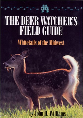 9781879094512: A Deer Watcher's Field Guide: Whitetails of the Midwest