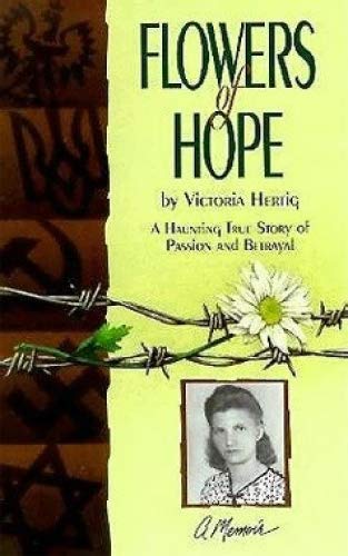 Beispielbild fr Flowers of Hope: A Memoir zum Verkauf von ThriftBooks-Dallas