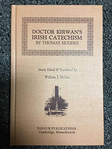Stock image for Doctor Kirwan's Irish Catechism for sale by Crossroad Books