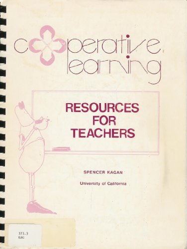 Cooperative Learning Resources for Teachers (9781879097001) by Spencer Kagan