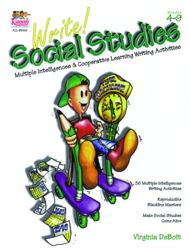 Write! Social Studies: MI & Cooperative Learning Activities, Grades 4-9 (9781879097407) by Virginia DeBolt