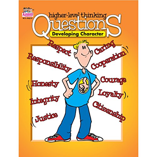 Stock image for Higher Level Thinking Questions: Developing Character, Grades 3-12 for sale by Gulf Coast Books