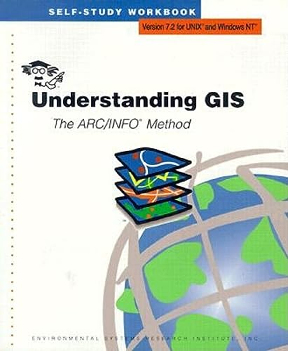 9781879102019: Understanding GIS: The ARC/INFO Method of Unix and Windows/NT [Idioma Ingls]