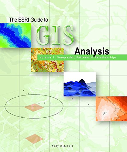 9781879102064: The Esri Guide to Gis Analysis: Geographic Patterns & Relationships