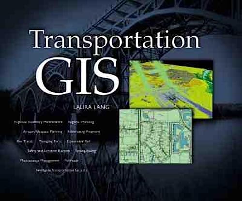 Beispielbild fr Transportation Gis zum Verkauf von Better World Books