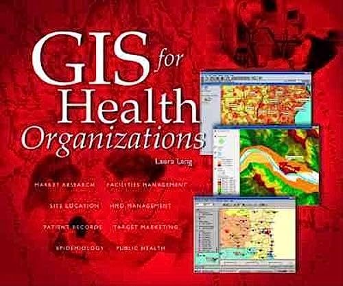 Beispielbild fr GIS for Health Organizations zum Verkauf von Wonder Book