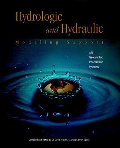 Beispielbild fr Hydrologic and Hydraulic Modeling Support with Geographic Information Systems zum Verkauf von 2Vbooks
