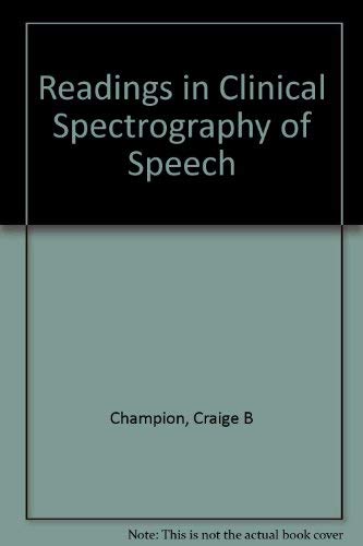 Beispielbild fr Readings in Clinical Spectrography in Speech zum Verkauf von Better World Books