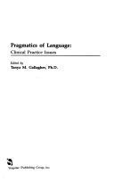 Imagen de archivo de Pragmatics of Language: Clinical Practice Issues a la venta por SecondSale