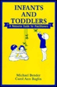 Imagen de archivo de Infants and Toddlers a la venta por Wonder Book