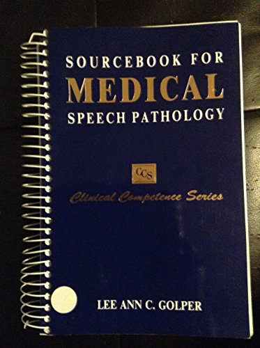Immagine dell'editore per Sourcebook for Medical Speech Pathology venduto da ThriftBooks-Atlanta