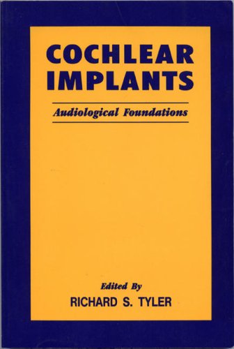 Beispielbild fr Cochlear Implants: Audiological Foundations zum Verkauf von Wonder Book